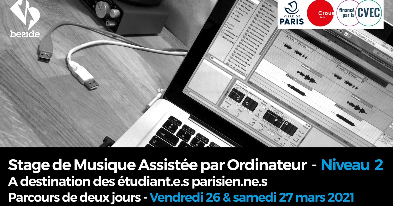 Beside, structure adhérente du Réseau des Musiques Actuelles de Paris, propose deux nouvelles sessions de stage "Musique assistée par ordinateur" aux étudiant·es parisien·nes