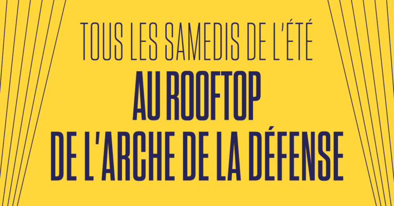 Madame Arthur - Divan du Monde prennent de l'altitude, en haut du rooftop de l’Arche de la Défense. 🔸 Chaque semaine, une même formule, mais un tout nouveau programme! 🔸 Un samedi = un été de tubes d’une année emblématique