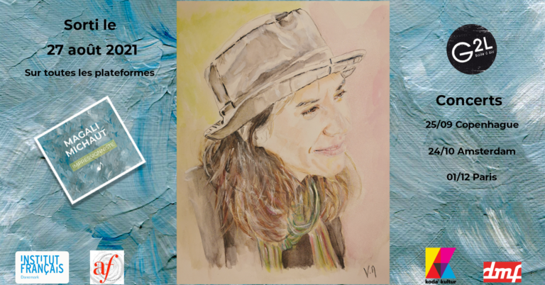 G2L, structure adhérente du Réseau MAP, a le plaisir d’accompagner Magali Michaut dans la sortie de son 1er album : « Impressionniste », disponible depuis le 27 août !