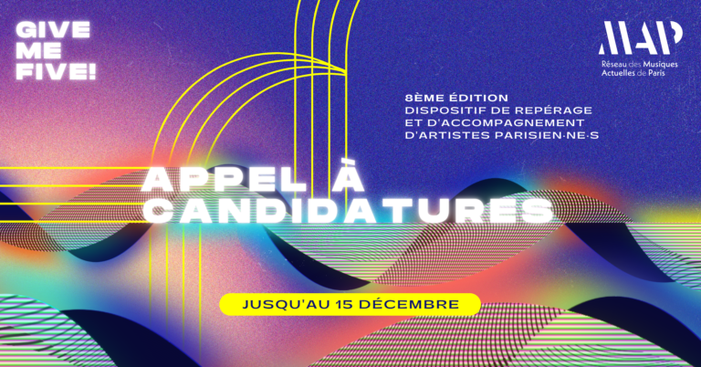 GIVE ME FIVE! 2021-2022, 8ème édition, Appel à candidatures
