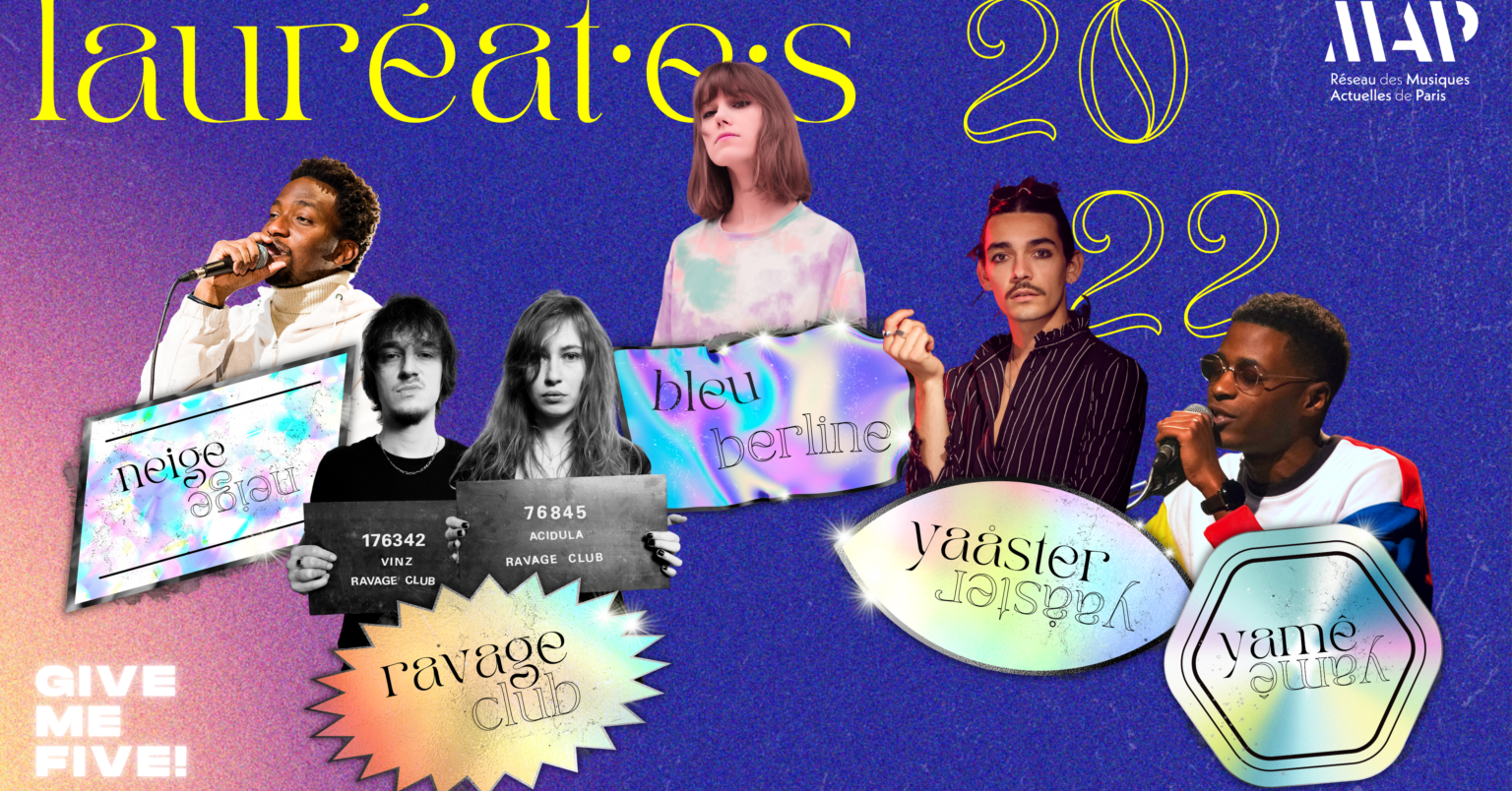 Lauréat·es GIVEMEFIVE!2022 dispositif du Réseau MAP