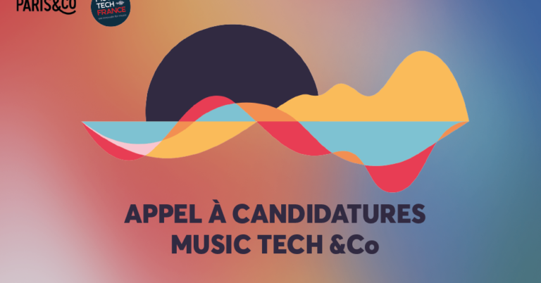 Appel à candidature Paris&Co · Music Tech France