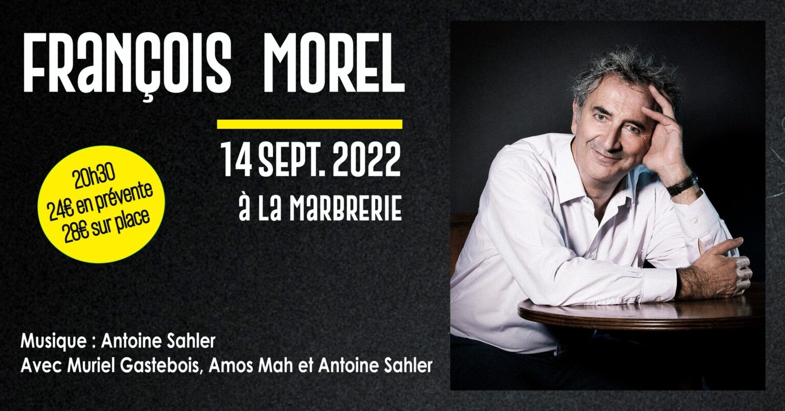 françois morel la marbrerie